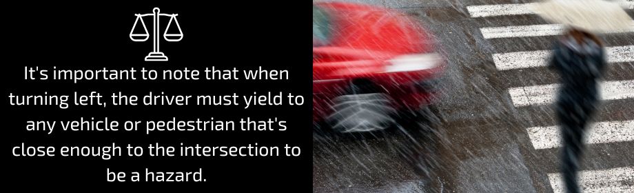 yielding right of way when turning left