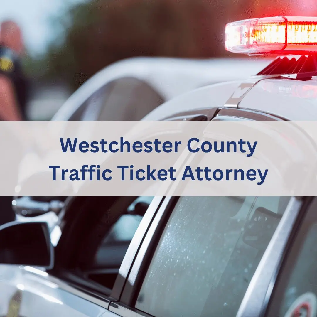 White Plains traffic ticket lawyer