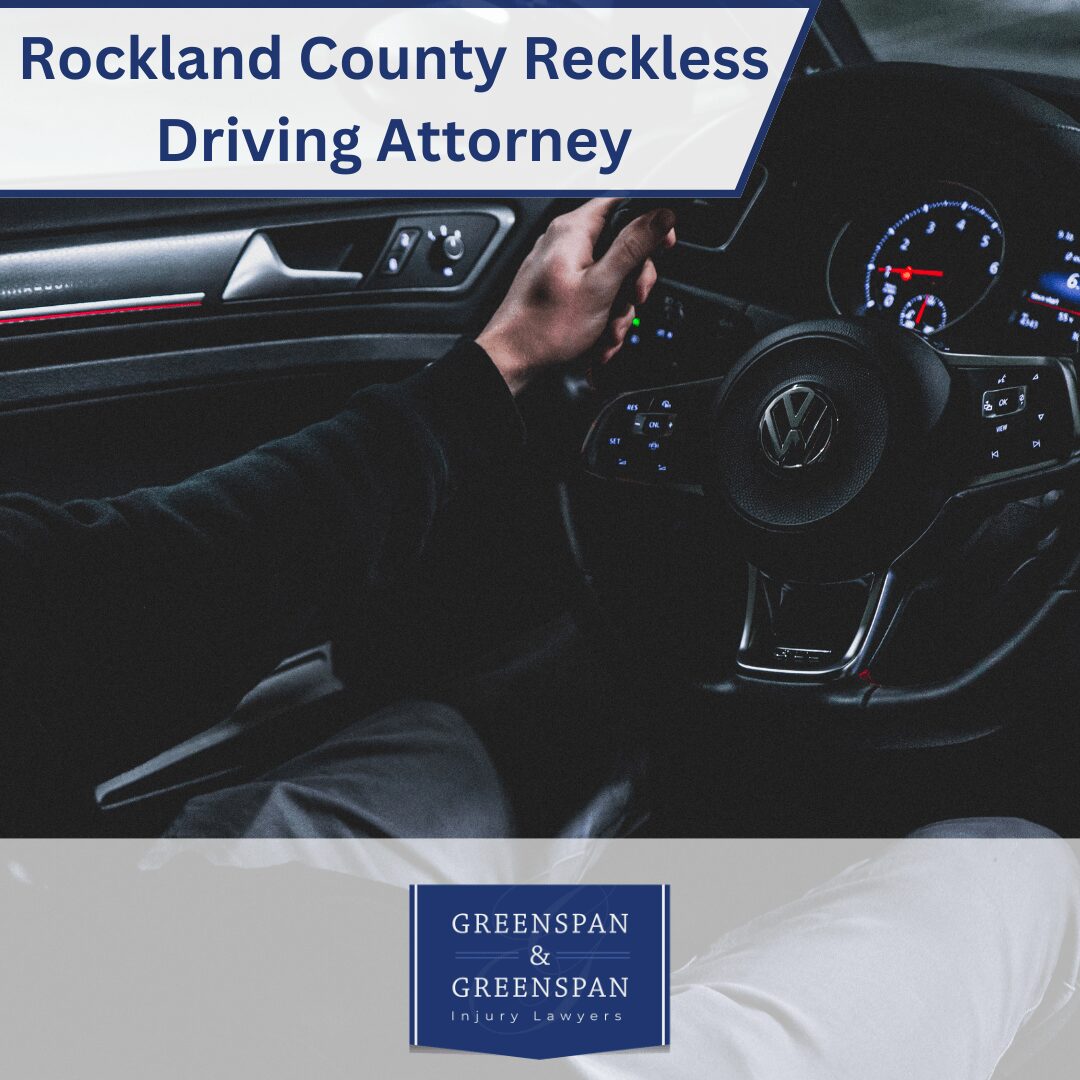 Rockland County Reckless Driving Attorney
