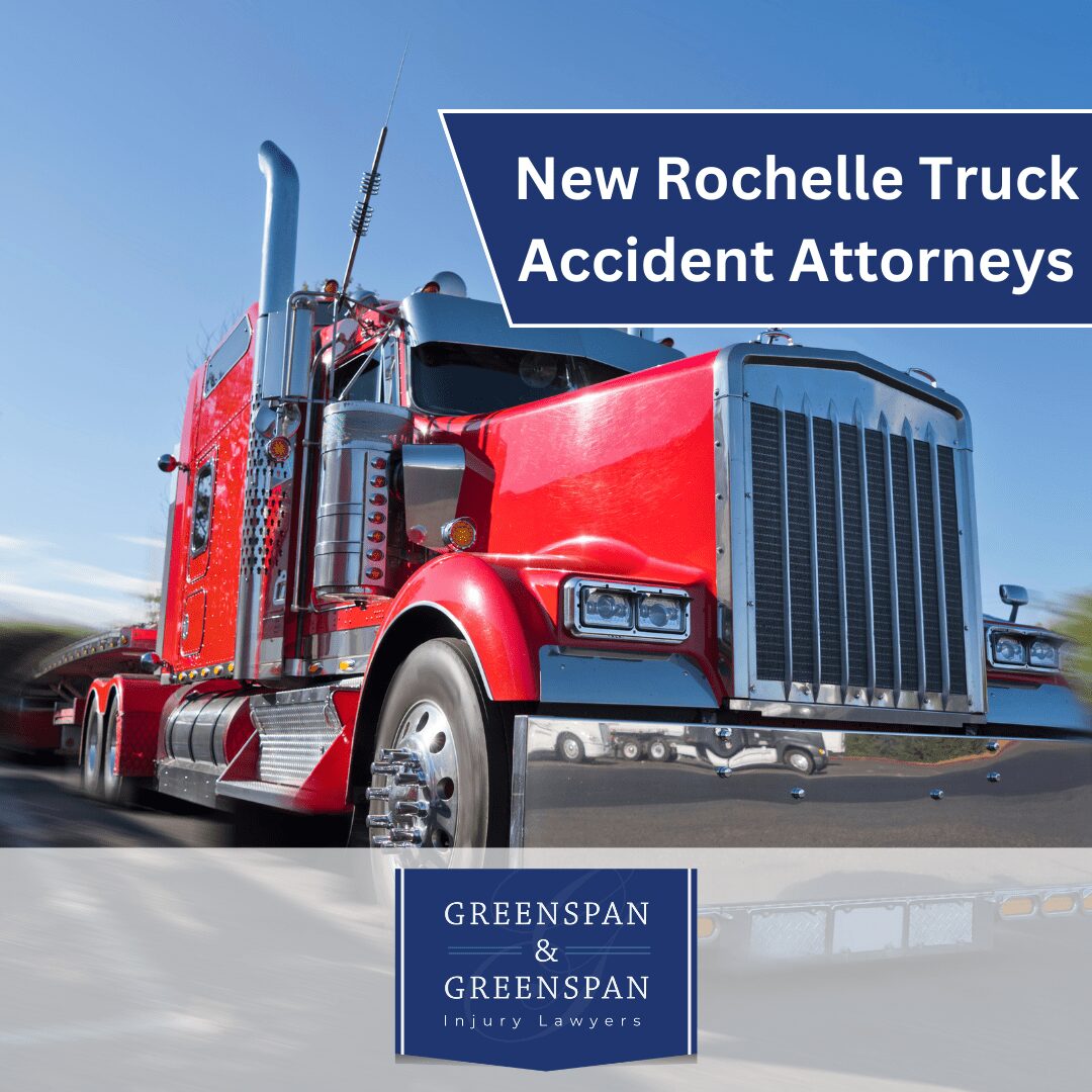 New Rochelle Truck Accident Attorneys